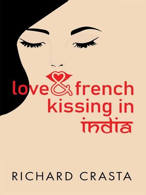 cover image of Love and French Kissing in India